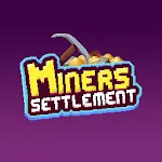 Cover Image of Download 🏡Miners Settlement: Town is back to nature valley  APK