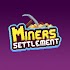 🏡Miners Settlement: Town is back to nature valley0.13.3