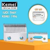 Bộ Lưỡi Tông Đơ Cắt Tóc Chuyên Dụng Thay Thế Cho Dòng Tông Đơ Kemei Km - 1996