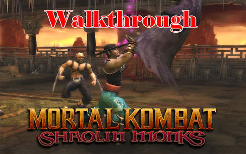 Mortal Kombat Shaolin Monks Walkthrough APK for Android Download