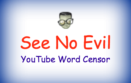 See No Evil 5.0 - Automatic Word Censor Preview image 0