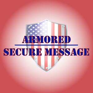 Download ArmoredSecureMessage For PC Windows and Mac