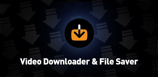 Video Downloader & Video Saver