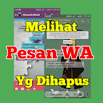 Cover Image of Herunterladen Cara Melihat Pesan WA yang dihapus 1.0 APK