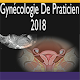 Download Gynécologie De Praticien 2018 For PC Windows and Mac 1.0