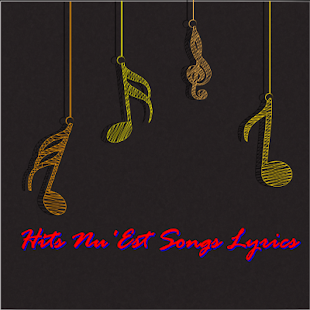 How to mod Hits Nu'Est Music Lyrics Free patch 1.0 apk for android