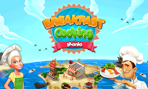 Breakfast Cooking Mania