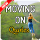 Download Moving On Quotes - letting go sayings For PC Windows and Mac 4.1.6