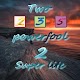 Download Two powerfool 2 Super Lite For PC Windows and Mac 1.1