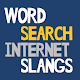 Download Word Search Internet Slangs For PC Windows and Mac 1.4.3z