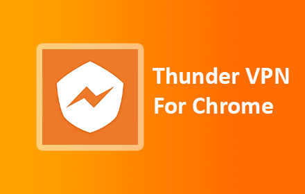 Thunder FREE VPN For Chrome small promo image