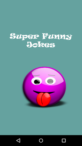 Super Funny Jokes