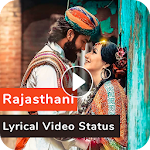 Cover Image of डाउनलोड Rajasthani Lyrical Video Status Maker with Music 1.1 APK