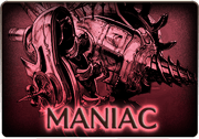 MANIAC