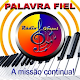 Download RADIO PALAVRA FIEL For PC Windows and Mac 1.0