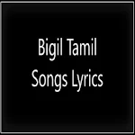 Cover Image of Baixar Bigil Tamil Songs Lyrics 1.0 APK