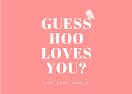 Guess Hoo Loves You? - Valentine's Day Card item