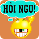 Download Hỏi Ngu Hài Hước For PC Windows and Mac 1.0