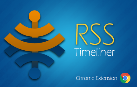RSS Timeliner chrome extension