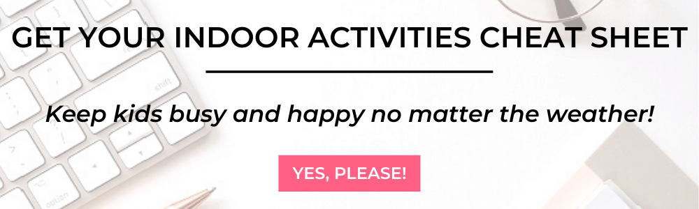 Indoor Activities | This Time Of Mine