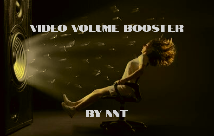 Video volume booster by NNT small promo image