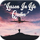 Download Lessons In Life Quotes - Amazing Quotes For PC Windows and Mac 1.1