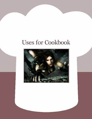 Uses for Cookbook