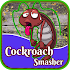 Cockroach Smasher1.0.0