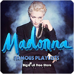 Cover Image of डाउनलोड Madonna Famous Playlists 1.0.203 APK