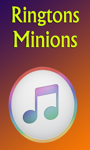 Ringtones Minions Effect Sound