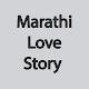 Download Marathi Love Story For PC Windows and Mac 1.0