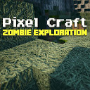 ダウンロード Pixel Craft: Zombie Exploration をインストールする 最新 APK ダウンローダ