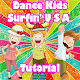 Download Dance Kids Surfin U S A Tutorial For PC Windows and Mac 1.0.1