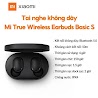 Tai Nghe Bluetooth Xiaomi Earbuds Basic S Chính Hãng