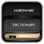Cover Image of ดาวน์โหลด Hardware Dictionary Offline 1.0 APK