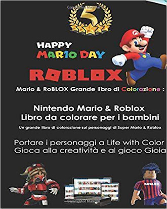 Mario Roblox Grande Libro Di Colorazione Divertente Nintendo Mario Roblox Nintendo Mario Roblox Libro Da Colorare Per I Bambini Un Grande - roblox disegni da colorare