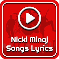 All Nicki Minaj Songs Lyrics