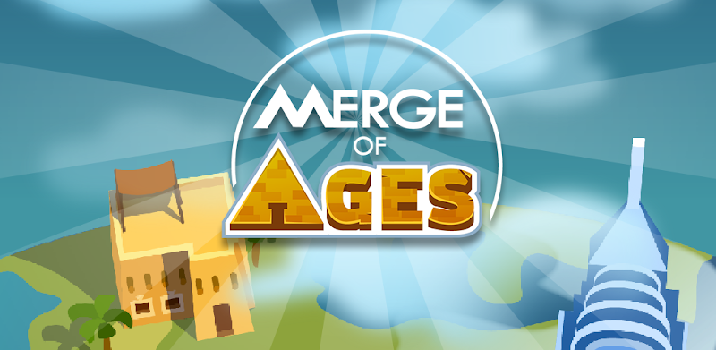 Merge of Ages - Combine and Build Civilizations