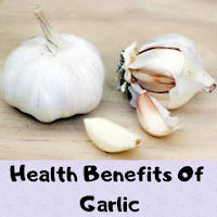 Health Benefits Of Garlic