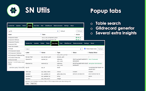 SN Utils Popup tabs Table search Glidrecord genertor Several extra insights 