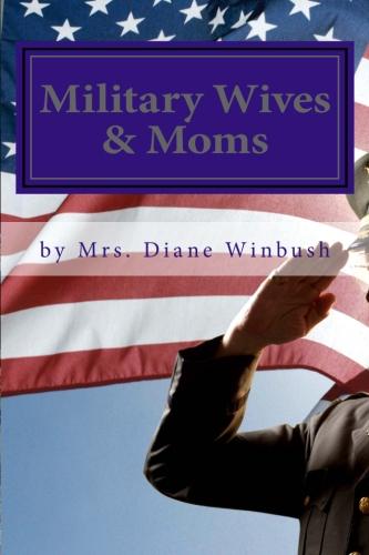 Military Wives Moms