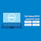 Download Dell laptop bios master password recovery For PC Windows and Mac 1.0