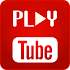 Play Tube1.0.2