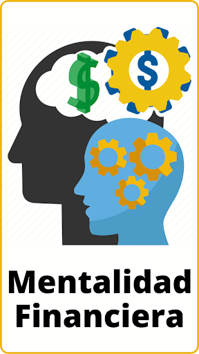 Mentalidad Financiera educación financiera
