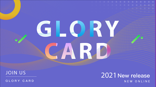 Glory Card: make you different