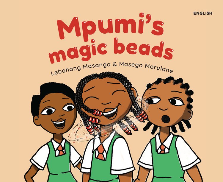 Mpumi's Magic Beads by Lebohang Masango